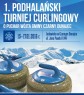 1. Podhalański Turniej Curlingowy o Puchar Wójta Gminy Czarny Dunajec